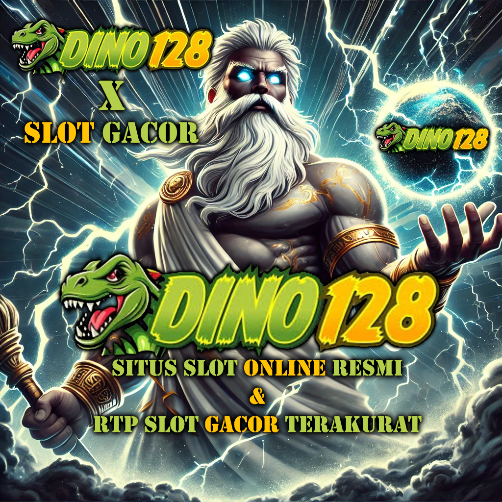 Dino128: Situs Toto Slot Gacor Hari Ini Link Slot Thailand Gampang menang Maxwin 